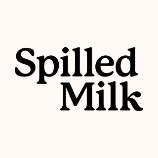 Spilled Milk